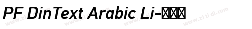 PF DinText Arabic Li字体转换